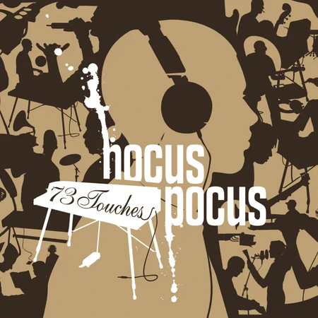 Album art for 73 Touches by Hocus Pocus